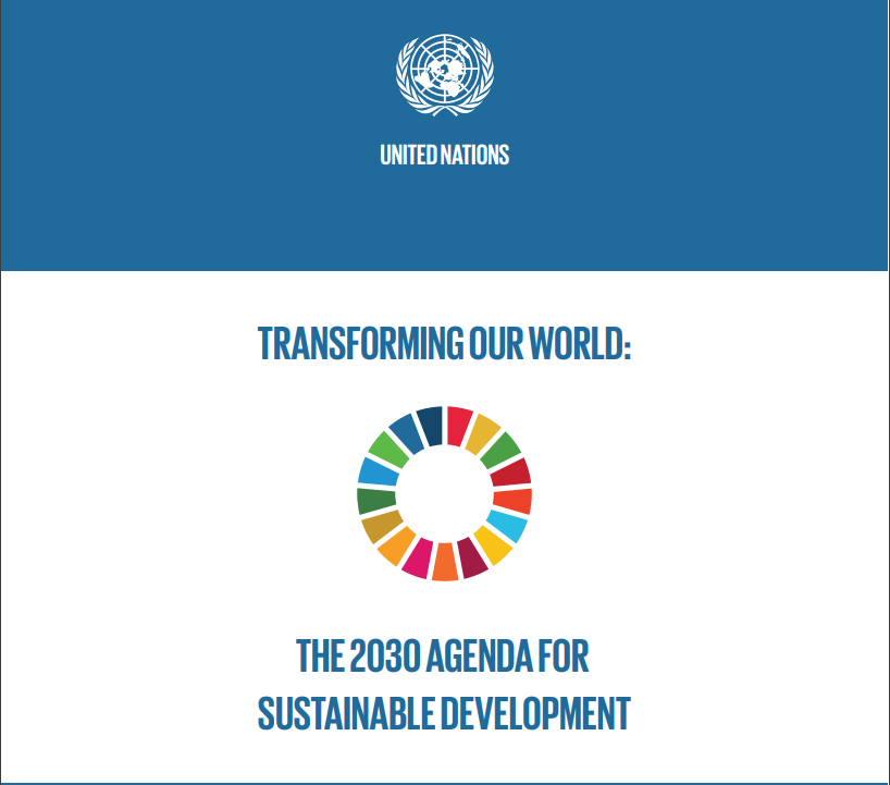 Transforming Our World: The 2030 Agenda for Sustainable Development