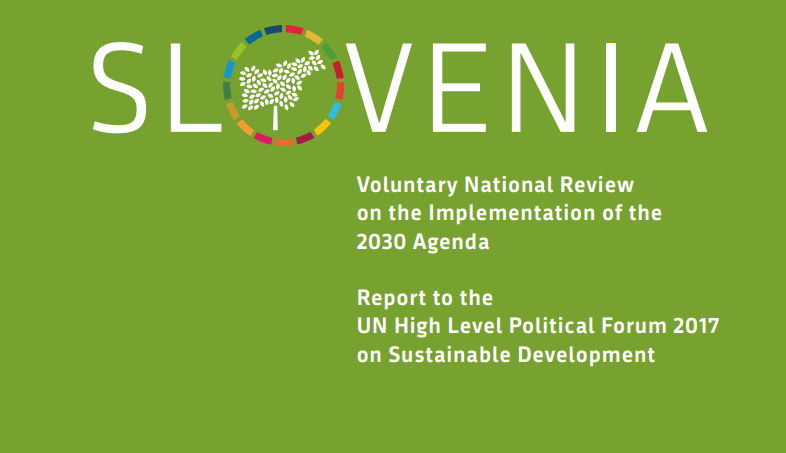 Slovenia Voluntary National Review on the Implementation of the 2030 Agenda