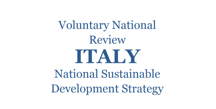 Voluntary National Review Italy National Sustainable Development Strategy 2017