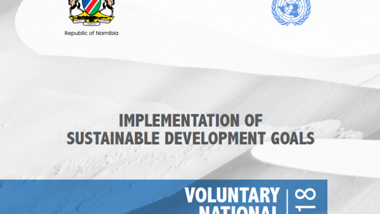 Namibia, Implementation of Sustainable Development Goals Voluntary National Review 2018