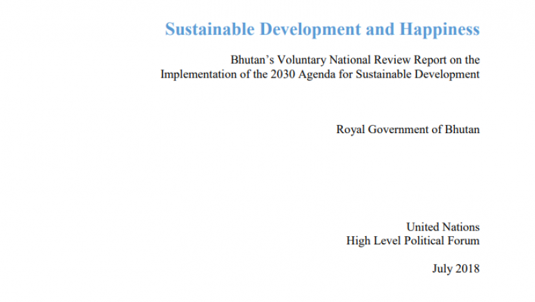 Bhutan’s Voluntary National Review Report on the Implementation of the 2030 Agenda for Sustainable Development