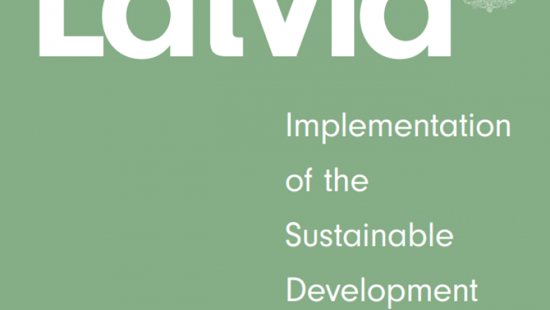 Latvia Implementation of the Sustainable Development Goals 2018