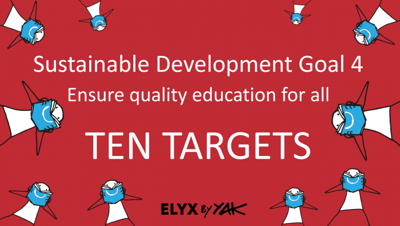 The ten targets of the Sustainable Development Goal 4