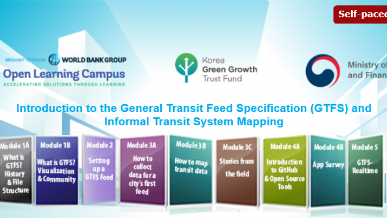 Introduction to the General Transit Feed Specification (GTFS) and Informal Transit System Mapping 