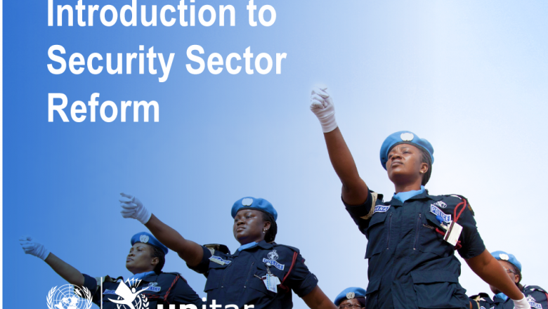 Introduction to Security Sector Reform