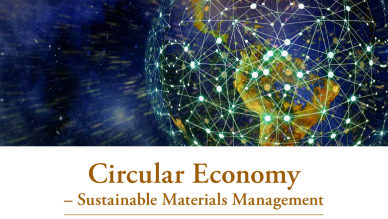 Circular Economy – Sustainable Materials Management