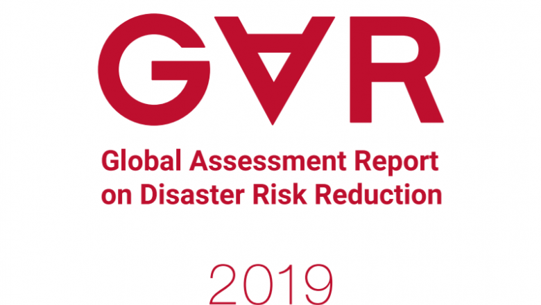 Global Assessment Report on Disaster Risk Reduction 2019 (UNISDR)